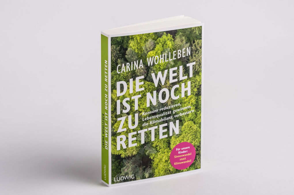 Thumbnail - Die Welt Ist Noch Zu Retten | Carina Wohlleben | 2021 | Deutsch