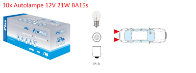 10 x P21W 12V 21W BA15s ball lamp incandescent car light bulb motor vehicle trailer