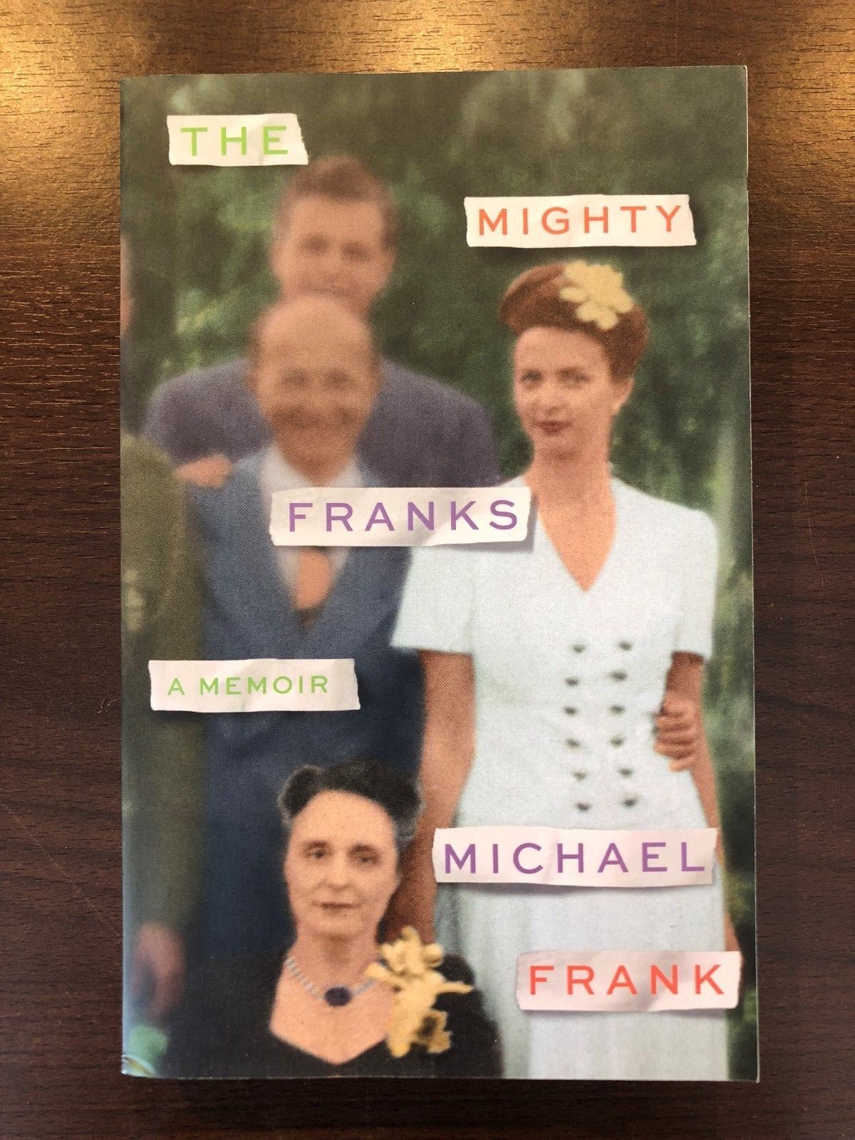 THE MIGHTY FRANKS by MICHAEL FRANK - 4TH ESTATE - P/B - *PROOF*