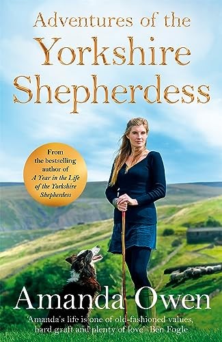 Adventures Of The Yorkshire Shepherdess-Amanda Owen