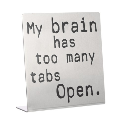 #ad Funny Desk Sign Funny Nameplate Silver My Has Too Many Tabs Open AU $21.39