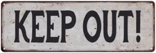 KEEP OUT! Vintage Look Rustic Metal Sign Chic Retro 106180035059