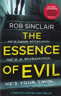 THE ESSENCE OF EVIL by ROB SINCLAIR - PAPERBACK BOOK