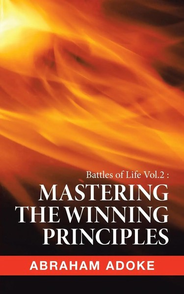 Abraham Adoke | Mastering The Winning Principles | Taschenbuch | Englisch (2021)-image