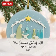 Nativity Scene The Greatest Gift Of All Ornament 2D Flat Nativity Christian Gift
