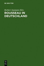 Rousseau in Deutschland (Gebundene Ausgabe) (...