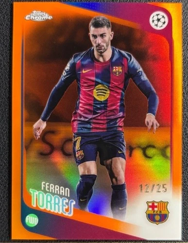 Ferran Torres 2025-26 Topps Chrome UCC Orange Refractor /25 #138