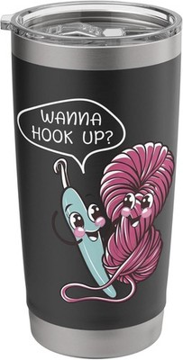 Wanna Hook Up Crochet Amigurumi Knitting Hobby Stainless Steel Insulated New
