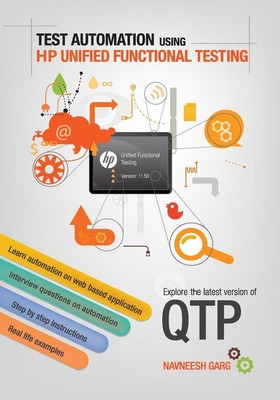 Navneesh Garg | Test Automation Using HP Unified Functional Testing | Buch