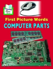 First Picture Words: Computer Parts by Durlabh Esahitya Ed Board (English) Paper