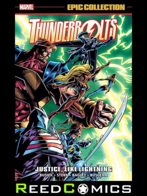 THUNDERBOLTS EPIC COLLECTION VOLUME 1 JUSTICE LIKE LIGHTNING GRAPHIC NOVEL