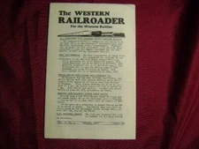 Stephens, Kent. Michigan - California Lumber Co. The Western Railroader. Vol. 33