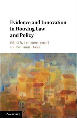 Evidence and Innovation in Housing Law and Policy Fennell Keys Hardback