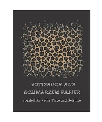 Notizbuch aus schwarzem Papier speziell für weiße Tinte und Gelstifte: Erstaun