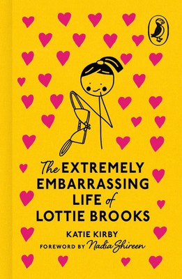 The Extremely Embarrassing Life of Lottie Brooks | Katie Kirby | Buch | 420 S.