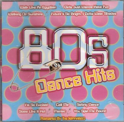 80's Dance Hits The Wannabeez (CD)