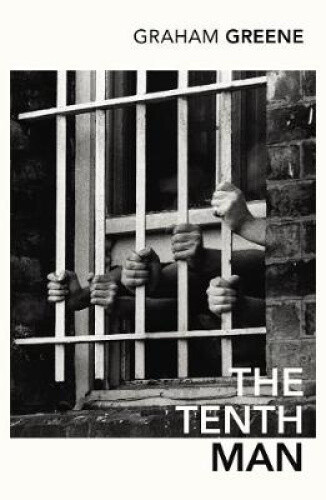 Thumbnail - The Tenth Man By Greene, Graham