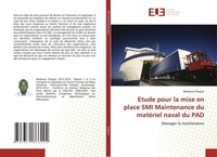 Etude Pour La Mise En Place Smi Maintenance Du MatéRiel Naval Du Pad Ababacar Di