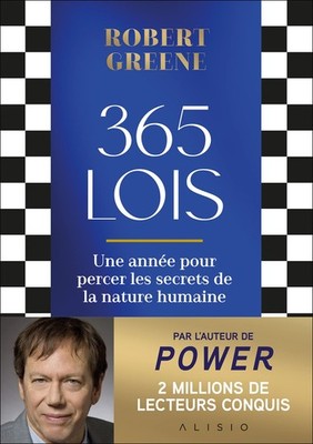 365 lois Une année pour percer les secrets de la nature humaine