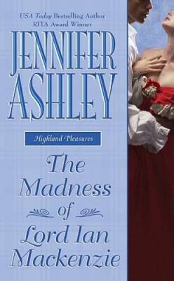 The Madness of Lord Ian MacKenzie (Leisure Historical Romance) - VERY GOOD