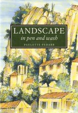 LANDSCAPE IN PEN AND WASH. by Paulette Fedarb 0715302841
