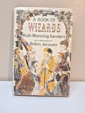 A Book of Wizards ~ Ruth Manning-Sanders ~ Robin Jacques FIRST EDITION HC/DJ