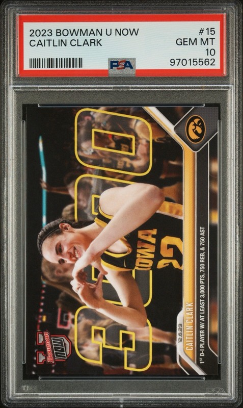 2023 Bowman U Now caitlin clark "3000" #15 PSA 10