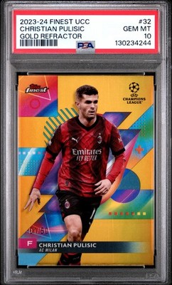 2023-24 Topps Finest UEFA Christian Pulisic #32 Gold Refractor 01/50 PSA 10 GEM