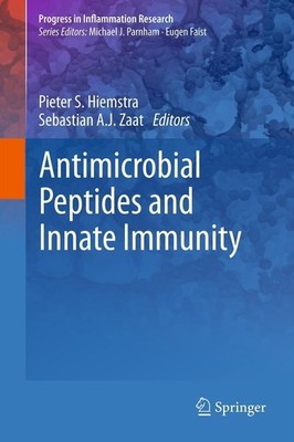 Antimicrobial Peptides and Innate Immunity Sebastian A. J. Zaat