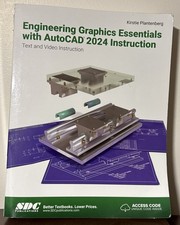 Engineering Graphics Essentials With Autocad 2024 Instruction : Text and Vide...