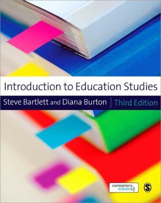 Introduction to Education Studies (Education Studies: Key Issues Series), Steve