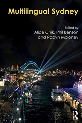 Multilingual Sydney - Paperback / softback NEW Chik, Alice 12/11/2018