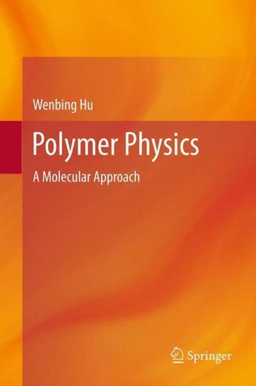 Thumbnail - Wenbing Hu | Polymer Physics | Taschenbuch | Englisch (2014) |