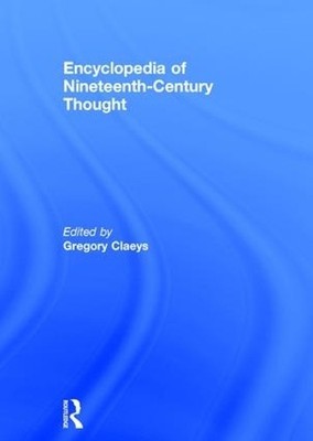 Encyclopedia of Nineteenth Century Thought - 9780415244190