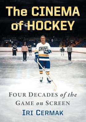 Iri Cermak The Cinema of Hockey (Taschenbuch)