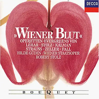 Franz Lehar - Wiener Blut: Operetten-Evergreens