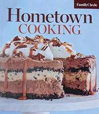 Family Circle: Hometown Cooking - Unknown Binding, by Family Circle - Very Good