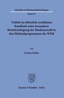 Vielfalt Im öFfentlich-Rechtlichen Rundfunk Unter Besonderer BerüCksichtigung...