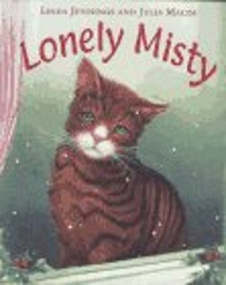 Lonely Misty Hardcover Julia, Jennings, Linda Malim
