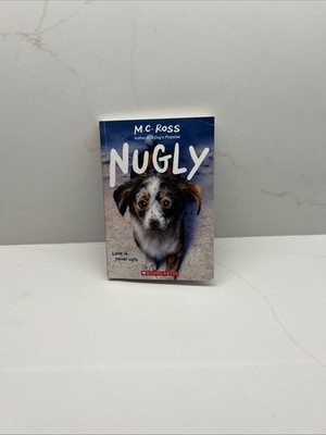 M.C. Ross  Nugly (Scholastic) From The Author Of A Dog s Porpoise