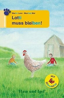 Lotti muss bleiben! / Silbenhilfe: Schulausgabe (Le... | Buch | Zustand sehr gut