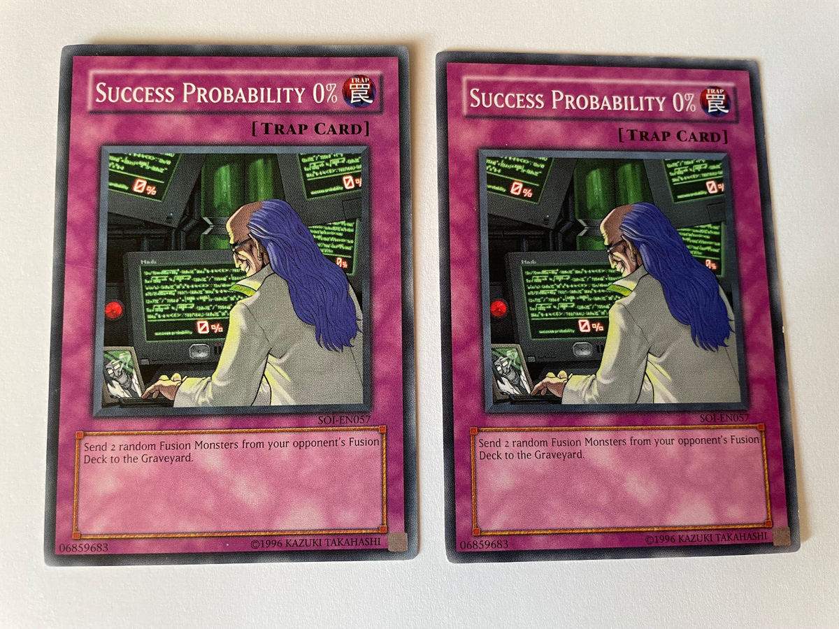yugioh card probability Success Probability 0% - SOI-EN057 - Common