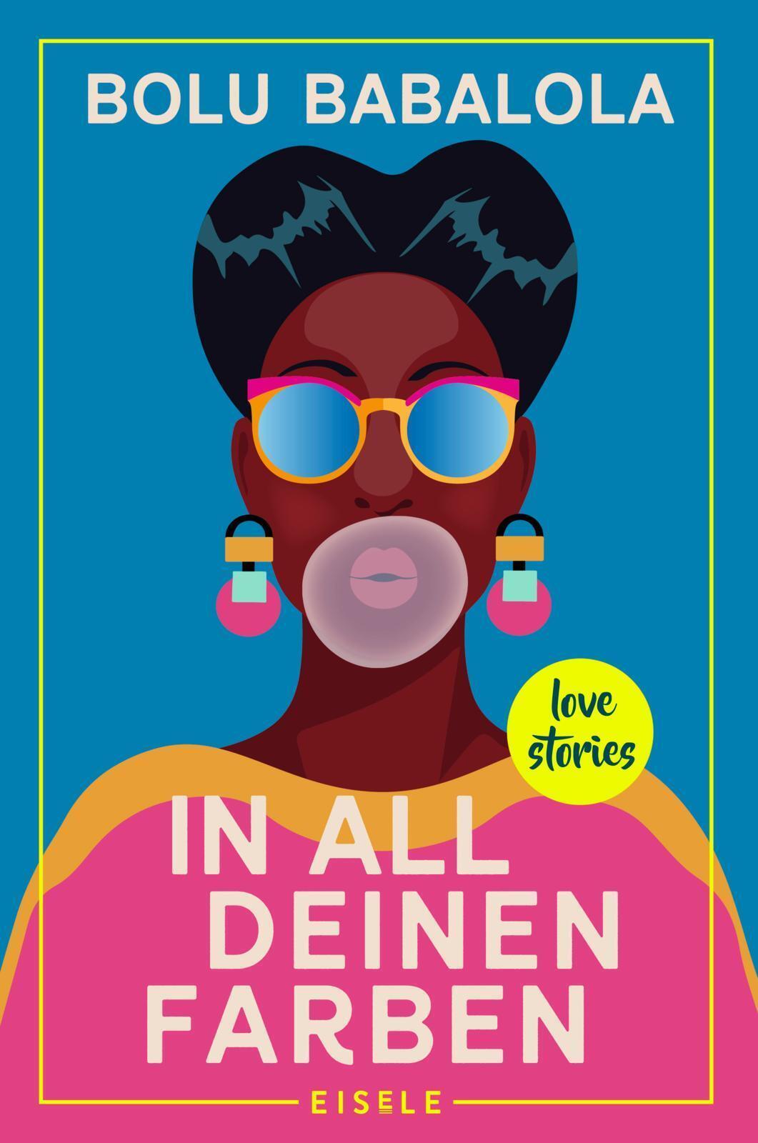 Thumbnail - In All Deinen Farben | Bolu Babalola | Taschenbuch | 320 S. | Deutsch