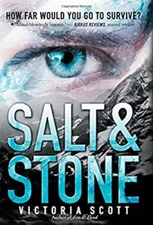 Salt and Stone Hardcover Victoria Scott