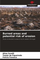 Burned Areas And Potential Risk Of Erosion Aline Cavalli (U. A.) Taschenbuch