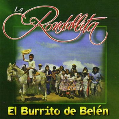 LA RONDALLITA - El Burrito De Belen - CD - **BRAND NEW/STILL SEALED**