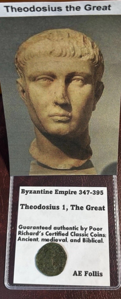 Theodosius 1 the Great AD347-395 United The Roman Empire Under