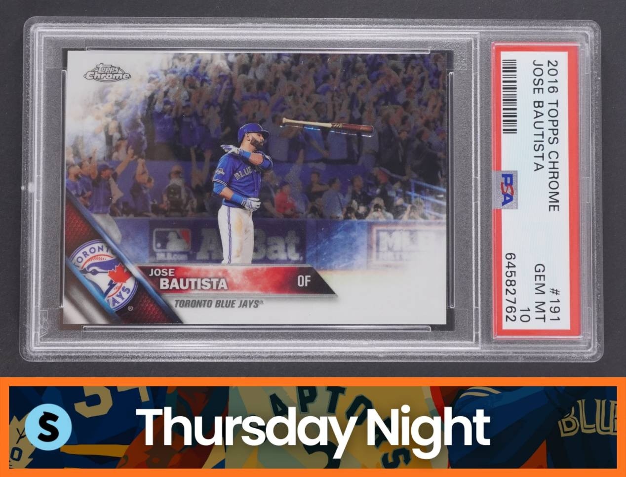 2016 TOPPS CHROME #191 JOSE BAUTISTA PSA 10