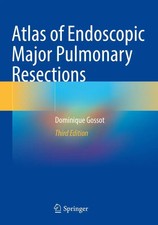 Atlas of Endoscopic Major Pulmonary Resection...