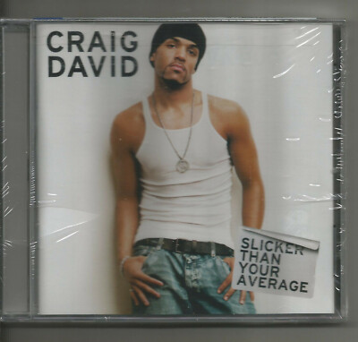 CRAIG DAVID - SLICKER THAN YOUR AVERAGE!!~!!
